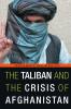 Taliban and the Crisis of Afghanistan