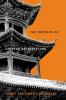 BORDERS OF CHINESE ARCHITECTURE THE