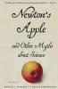 Newton's Apple and Other Myths about Science