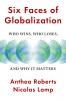 Six Faces of Globalization