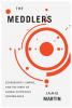 THE MEDDLERS