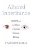 Altered Inheritance