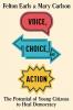 VOICE CHOICE AND ACTION