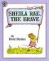 SHEILA RAE THE BRAVE