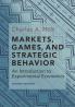 Markets Games and Strategic Behavior