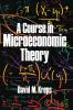Course in Microeconomic Theory
