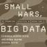 Small Wars Big Data