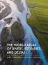 World Atlas of Rivers Estuaries and Deltas