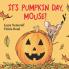 It's Pumpkin Day Mouse! (rpkg)