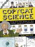 COPYCAT SCIENCE