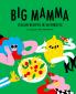 BIG MAMMA ITALIAN RECIPES IN 30 MINUTES