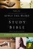 NKJV Apply the Word Study Bible Large Print Hardcover Re
