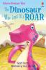 THE DINOSAUR WHO LOST HIS ROAR