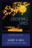 Dreaming Spies (Mary Russell & Sherlock Holmes)