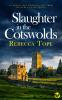 SLAUGHTER IN THE COTSWOLDS  COTSWOLD MYSTERIES 6