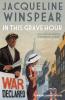 IN THIS GRAVE HOUR -MAISIE DOBBS 13