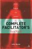 The Complete Facilitator's Handbook