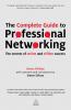 The Complete Guide to Professional Networking