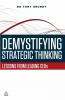 Demystifying Strategic Thinking