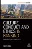 Culture Conduct and Ethics in Banking