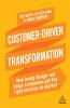 Customer-Driven Transformation