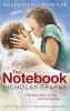 THE NOTEBOOK (25TH ANNIVERSARY EDITION)