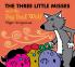 The Three Little Misses and the Big Bad Wolf