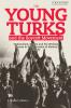 Young Turks and the Boycott Movement