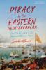 Piracy in the Eastern Mediterranean
