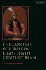 Contest for Rule in Eighteenth-Century Iran