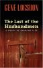 The Last of the Husbandmen