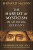 Harvest of Mysticism in Medieval Germany 1300-1500