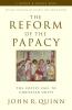 Reform of the Papacy The Costly Call to Christian Unity