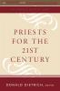 Priests for the 21st Century