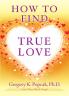 How to Find True Love
