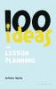 100 Ideas for Lesson Planning
