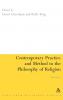 Contemporary Practice and Method in the Philosophy of Religion