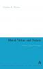 Moral Virtue and Nature