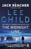 THE MIDNIGHT LINE : (JACK REACHER 22)