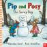 Pip and Posy: The Snowy Day