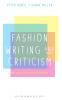 Fashion Writing and Criticism