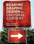 Reading Graphic Design in Cultural Context