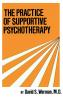 Practice Of Supportive Psychotherapy