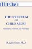Spectrum Of Child Abuse