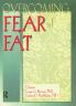 Overcoming Fear of Fat