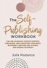 The Self-Publishing Workbook