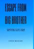 Escape Big Brother