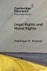 Legal Rights and Moral Rights