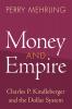 Money and Empire