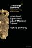 Natural and Supernatural in Early Medieval England